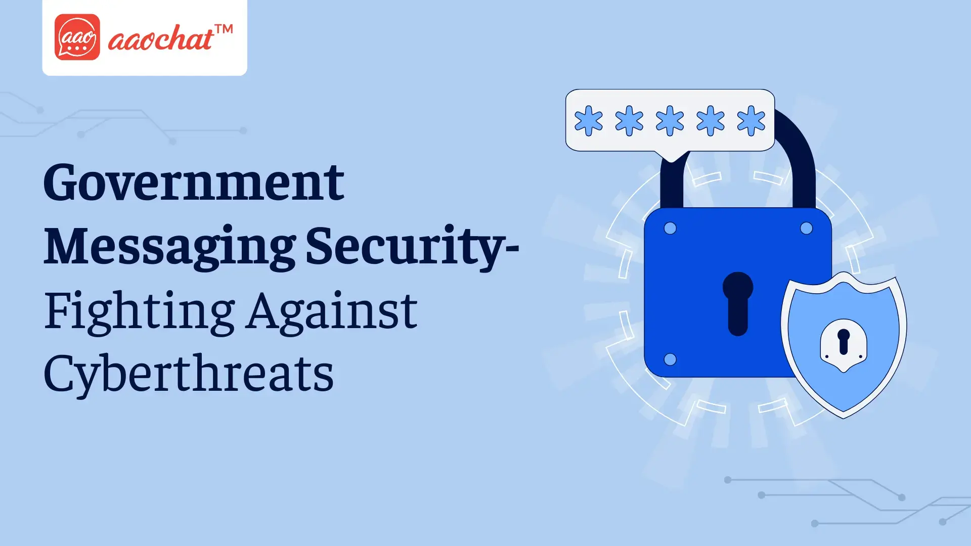 Data privacy in government messaging with secure platforms.