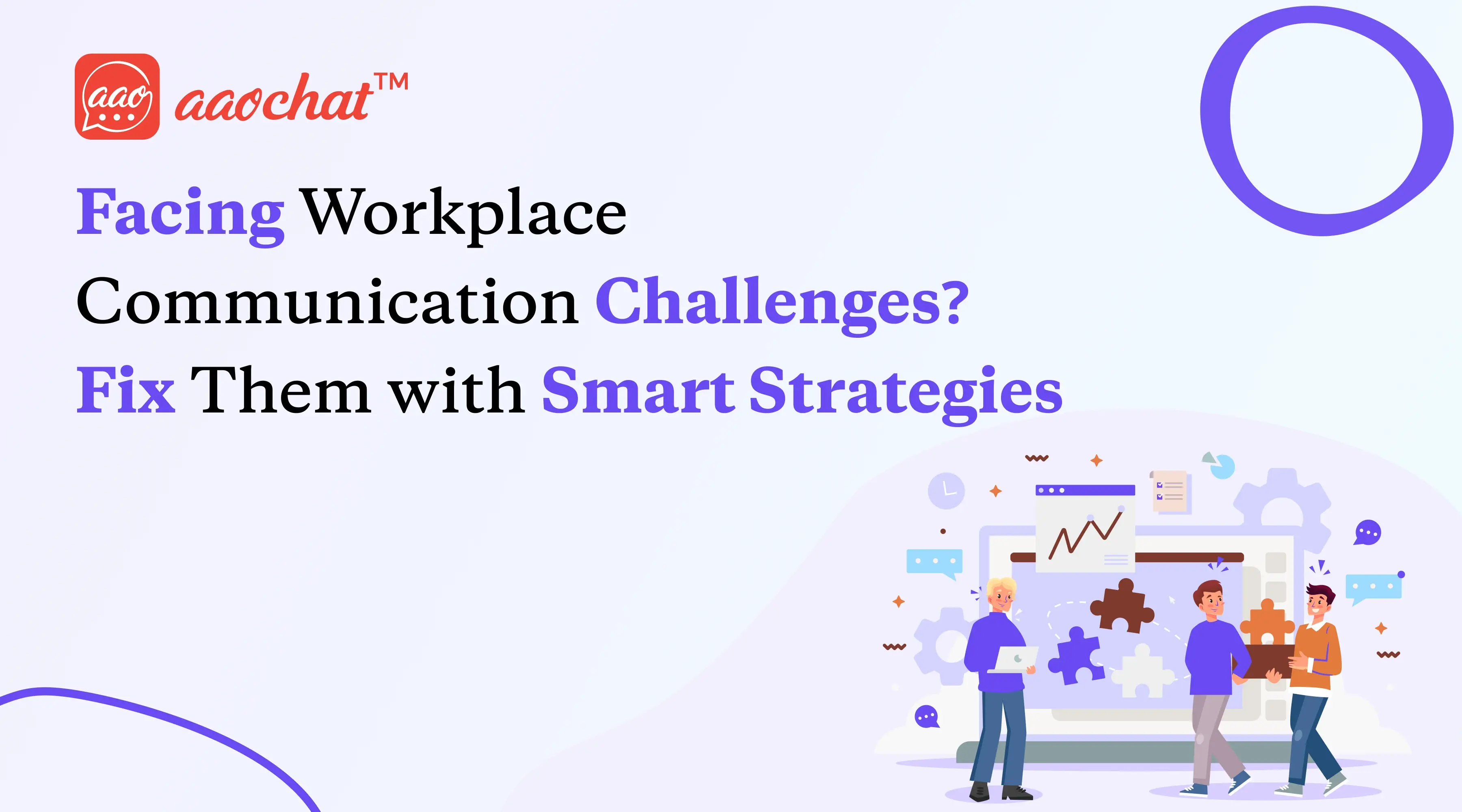 7 Common Business Communication Challenges and How to Solve Them - image