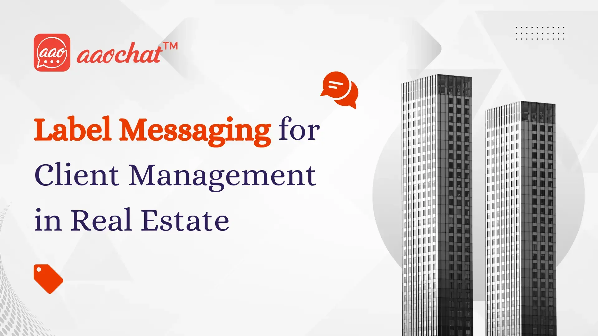 Switch to messaging labels for customer communication with Aao Chat