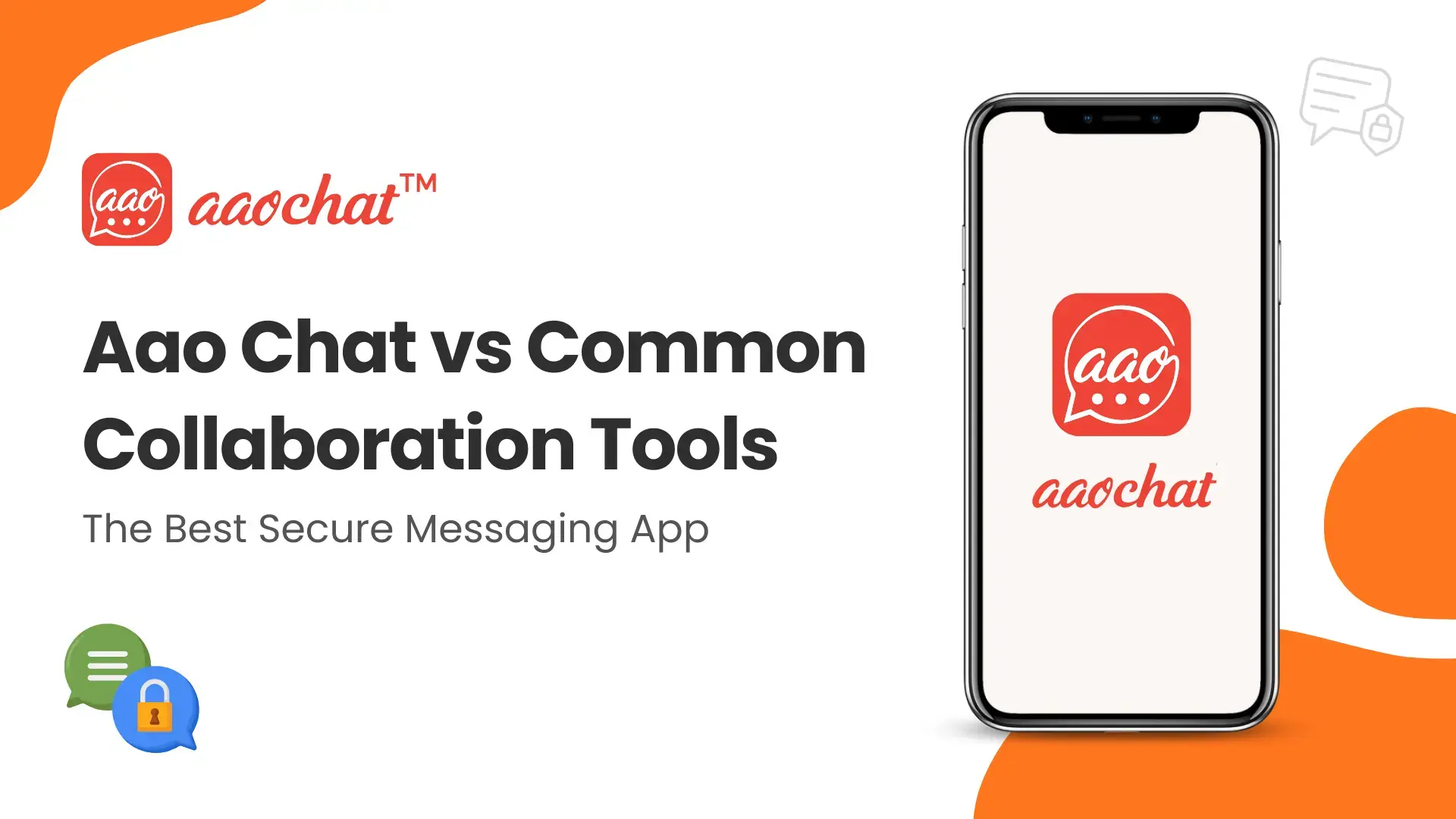Comparing Aao Chat with Teams, Slack, Zoom & WhatsApp for best secure business communication.